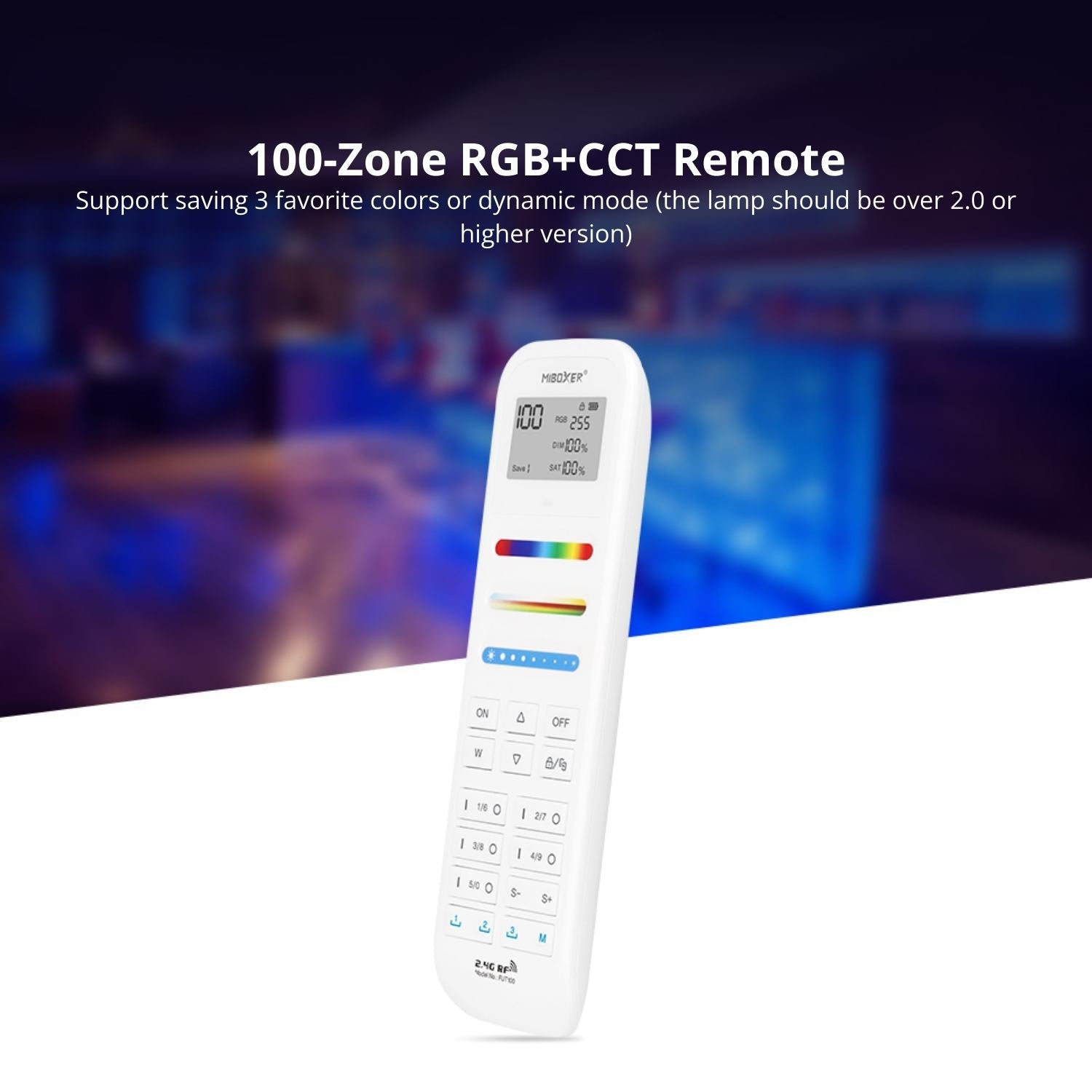 FUT100 100-Zone RGB+CCT Remote – 2.4GHz Wireless Control, Multi-Zone Compatibility, Color Memory & Child Lock